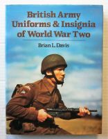 Thumbnail CHEAP BOOKS ZB2445 BRITISH ARMY UNIFORMS AND INSIGNIA OF WORLD WAR TWO - BRIAN L DAVIS