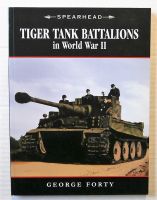 Thumbnail CHEAP BOOKS ZB2470 TIGER TANK BATTALIONS IN WORLD WAR II - GEORGE FORTY