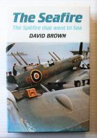 Thumbnail CHEAP BOOKS ZB2485 THE SEAFIRE THE SPITFIRE THAT WENT TO SEA - DAVID BROWN