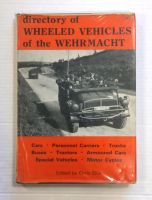 Thumbnail CHEAP BOOKS ZB1438 DIRECTORY OF WHEELED VEHICLES OF THE WERMACHT - CHRIS ELLIS