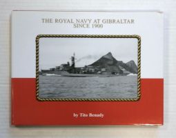 Thumbnail CHEAP BOOKS ZB1435 THE ROYAL NAVY AT GIBRALTAR SINCE 1900 - TITO BENADY