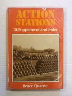 Thumbnail CHEAP BOOKS ZB1433 ACTION STATIONS 10. SUPPLEMENT AND INDEX - BRUCE QUARRIE