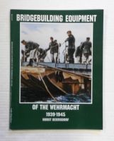 Thumbnail CHEAP BOOKS ZB1428 BRIDGEBUILDING EQUIPMENT OF THE WERMACHT 1939-1945 - HORST BEIERSDORF