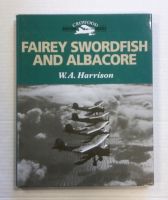 Thumbnail CHEAP BOOKS ZB1414 CROWOOD AVIATION SERIES FAIREY SWORDFISH AND ALBACORE - W A HARRISON