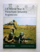 Thumbnail OSPREY ELITE 198. US WORLD WAR II PARACHUTE INFANTRY REGIMENTS
