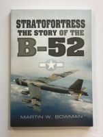 Thumbnail CHEAP BOOKS ZB1506 STRATOFORTRESS THE STORY OF THE B-52 - MARTIN W BOWMAN