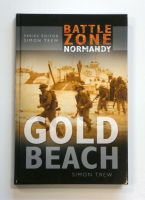 Thumbnail CHEAP BOOKS ZB1501 BATTLE ZONE NORMANDY - GOLD BEACH - SIMON TREW