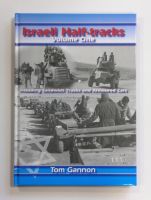 Thumbnail CHEAP BOOKS ZB1639 ISRAELI HALF-TRACKS VOLUME ONE - TOM GANNON