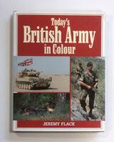 Thumbnail CHEAP BOOKS ZB1640 TODAYS BRITISH ARMY IN COLOUR - JEREMY FLACK