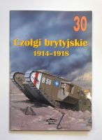 Thumbnail CHEAP BOOKS ZB1710 WYDAWNICTWO MILITARIA 30 CZOLGI BRYTYJSKIE 1914-1918  POLISH TEXT 