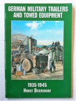 Thumbnail CHEAP BOOKS ZB2686 GERMAN MILITARY TRAILERS AND TOWED EQUIPMENT 1935-1945 - HORST BEIERSDORF