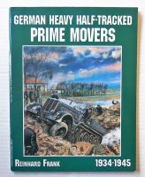 Thumbnail CHEAP BOOKS ZB2689 GERMAN HEAVY HALF-TRACKED PRIME MOVERS 1934-1945 - REINHARD FRANK