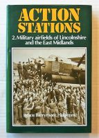 Thumbnail CHEAP BOOKS ZB1482 ACTION STATIONS 2. MILITARY AIRFIELDS OF LINCOLNSHIRE AND THE EAST MIDLANDS - BRUCE BARRYMORE HALPENNY