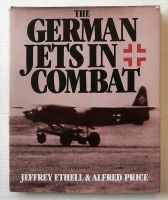 Thumbnail CHEAP BOOKS ZB3869 THE GERMAN JETS IN COMBAT - JEFFREY ETHELL   ALFRED PRICE