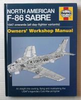 Thumbnail CHEAP BOOKS ZB1810 HAYNES NORTH AMERICAN F-86 SABRE 1947 ONWARDS  ALL DAY-FIGHTER VARIANTS 