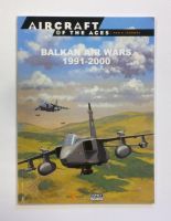 Thumbnail AIRCRAFT OF THE ACES 052. BALKAN AIR WARS 1991-2000