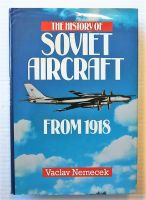 Thumbnail CHEAP BOOKS ZB2723 THE HISTORY OF SOVIET AIRCRAFT FROM 1918 - VACLAV NEMECEK