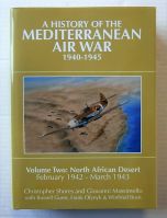 Thumbnail CHEAP BOOKS ZB1861 A HISTORY OF THE MEDITERRANEAN AIR WAR 1940-1945 VOLUME TWO - NORTH AFRICAN DESERT FEBRUARY 1942 - MARCH 1943  UK SALE ONLY 