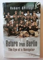 Thumbnail CHEAP BOOKS ZB3028 RETURN FROM BERLIN THE EYE OF A NAVIGATOR - ROBERT GRILLEY
