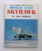 Thumbnail CHEAP BOOKS ZB834 NAVAL FIGHTERS NUMBER 51 DOUGLAS A -4E/F SKYHAWK NAVY SERVICE
