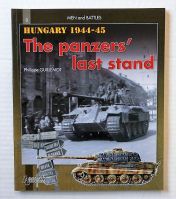 Thumbnail CHEAP BOOKS ZB2211 HUNGARY 1944-45 THE PANZERS LAST STAND - PHILIPPE GUILLEMOT