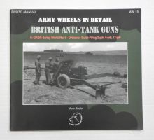 Thumbnail CHEAP BOOKS ZB1072 ARMY WHEELS IN DETAIL - BRITISH ANTI TANK GUNS