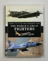 Thumbnail CHEAP BOOKS ZB1105 THE WORLDS GREATEST FIGHTERS FROM 1914 TO THE PRESENT DAY