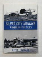 Thumbnail CHEAP BOOKS ZB1103 SILVER CITY AIRWAYS  PIONEERS OF THE SKIES