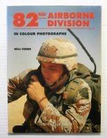 Thumbnail CHEAP BOOKS ZB2340 82nd AIRBORNE DIVISION IN COLOUR PHOTOGRAPHS - MIKE VERIER