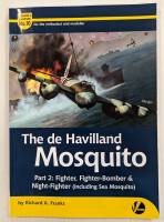 Thumbnail CHEAP BOOKS ZB4200 THE DE HAVILLAND MOSQUITO Part 2- RICHARD A. FRANKS  airframe and miniature no.10
