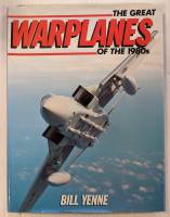Thumbnail CHEAP BOOKS ZB4239 THE GREAT WARPLANES OF THE 1980 S - BILL YENNE
