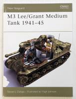 Thumbnail OSPREY NEW VANGUARD 113 M3 LEE/GRANT MEDIUM TANK 1941-45