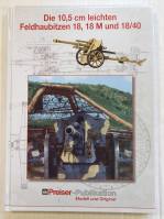 Thumbnail CHEAP BOOKS ZB4301 DIE 10.5CM LEICHTEN FELDHAUBITZEN 18 18M UND 18/40 GERMAN TEXT