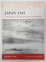 Thumbnail OSPREY CAMPAIGN 200. JAPAN 1945 FROM OPERATION DOWNFALL TO HIROSHIMA   NAGASAKI