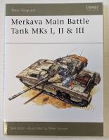 Thumbnail OSPREY NEW VANGUARD 021. MERKAVA MAIN BATTLE TANK MKS I II III