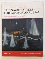 Thumbnail OSPREY CAMPAIGN 255. THE NAVAL BATTLES FOR GUADALCANAL 1942