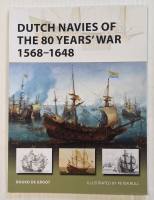 Thumbnail NEW VANGUARDS 263. DUTCH NAVIES OF THE 80 YEARS WAR 1568-1648