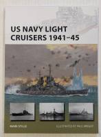 Thumbnail NEW VANGUARDS 236. US NAVY LIGHT CRUISERS 1941-45 - MARK STILLE 