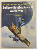 Thumbnail AIRCRAFT OF THE ACES 066. BALLOON BUSTING ACES OF WORLD WAR 1
