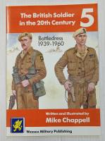 Thumbnail CHEAP BOOKS ZB4416 THE BRITISH SOLDIER IN THE 20TH CENTURY 5 BATTLEDRESS 1939-1960