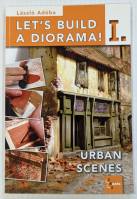 Thumbnail CHEAP BOOKS ZB4404 LET S BUILD A DIORAMA I - URBAN SCENES