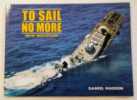 Thumbnail CHEAP BOOKS ZB4425 TO SAIL NO MORE PART SIX - UNITED STATES NAVY
