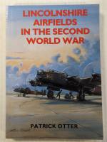 Thumbnail CHEAP BOOKS ZB4519 LINCOLNSHIRE AIRFIELDS IN THE SECOND WORLD WAR