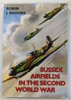 Thumbnail CHEAP BOOKS ZB4511 SUSSEX AIRFIELDS IN THE SECOND WORLD WAR