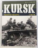 Thumbnail CHEAP BOOKS ZB4540 KURSK THE GREATEST TANK BATTLE 5-16 JULY 1943
