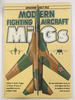 Thumbnail CHEAP BOOKS ZB4552 AVIATION FACT FILE MODERN FIGHTING AIRCRAFT MIGS