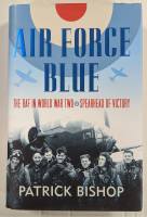 Thumbnail CHEAP BOOKS ZB4601 AIR FORCE BLUE THE RAF IN WORLD WAR TWO SPEARHEAD OF VICTORY