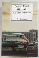 Thumbnail CHEAP BOOKS ZB4638 BRITISH CIVIL AIRCRAFT 1919-1972 VOLUME III - A J JACKSON