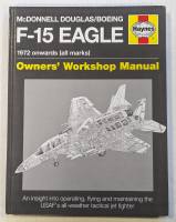 Thumbnail CHEAP BOOKS ZB4659 HAYNES MCDONNELL DOUGLAS/BOEING F-15 EAGLE 1972 ONWARDS
