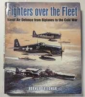 Thumbnail CHEAP BOOKS ZB4739 FIGHTERS OVER THE FLEET NAVAL AIR DEFENSE FROM BIPLANES TO THE COLD WAR 